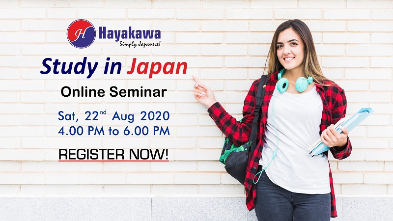 Study in Japan - Online Seminar - 22 Aug 2020